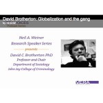 Video: David C. Brotherton: Globalization and the Gang