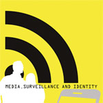 Rezension: Media, Surveillance and Identity: Social Perspectives