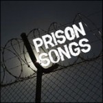 Prison Songs (Film)
