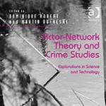 Rezension: Actor-Network Theory and Crime Studies