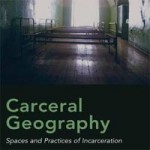 Rezension: Carceral Geography