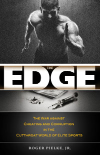 The-Edge--The-War-Against-Cheating-and-Corruption-in-the-Cutthroat-World-of-Elite-Sports