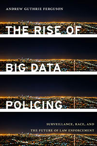 Buchcover: The Rise of Big Data Policing 