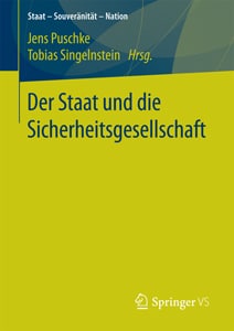 Cover: Der Staat und die Sicherheitsgesellschaft (2018)
