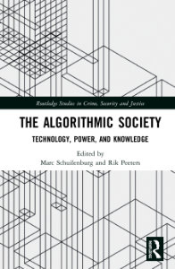 Buchcover: The Algorithmic Society Technology, Power, and Knowledge