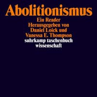Rezension:  Abolitionismus. Ein Reader.