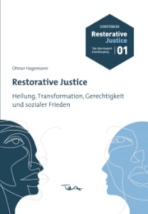 Umschlag des Buches: Hagemann (2023). Restorative Justice. Hagemann — Heilung, Transformation, Gerechtigkeit und sozialer Frieden. 